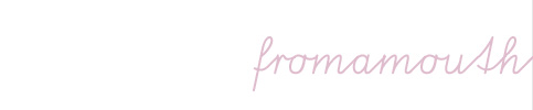 fromamouth